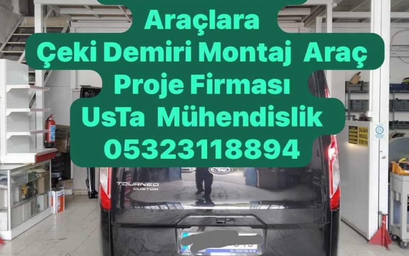 ford custom çeki demiri takma montajı ve çeki dmiri projesi ankara USTA MÜHENDİSLİK 05323118894