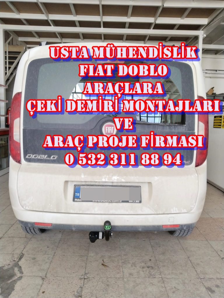 fıat doblo kamyonet çeki demiri takama montajı ve araç proje ankara usta mühendislik 05323118894