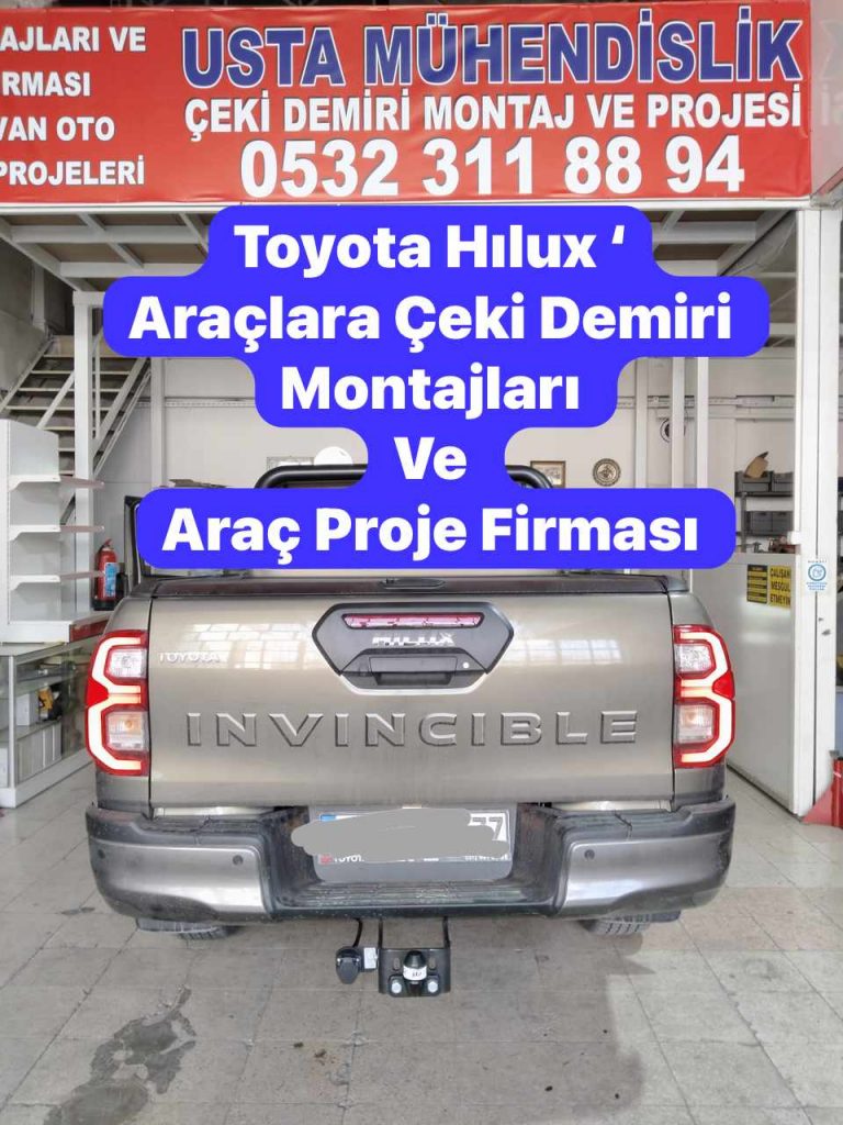 Toyota hılux Çeki Demiri takma Montajı ve araç proje firması ankara usta mühendislik ANKARA DA 05323118894