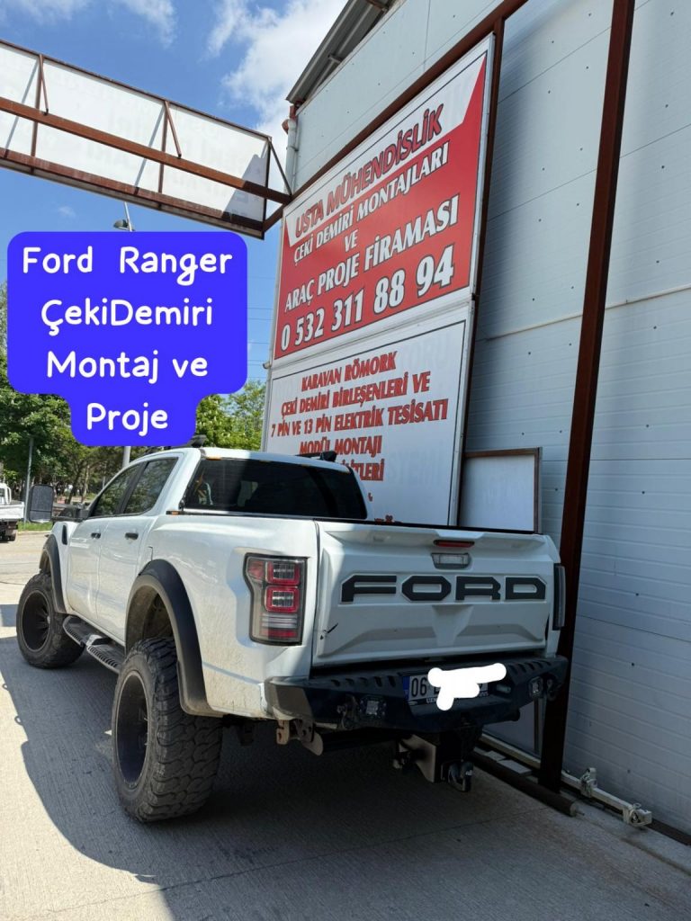 FORD RANGER KAMYONET ÇEKİ DEMİRİ MONTAJI VE ARAÇ PROJE ANKARA 05323118894
